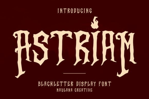 Astriam: The Bold Blackletter Font for Marketers