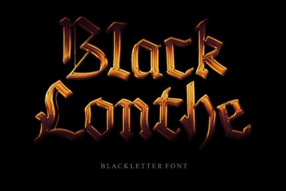Black Lonthe: A Timeless Blackletter Font for Makers