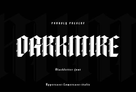 Darkmire: A Bold Blackletter Font for High-Impact Campaign Design