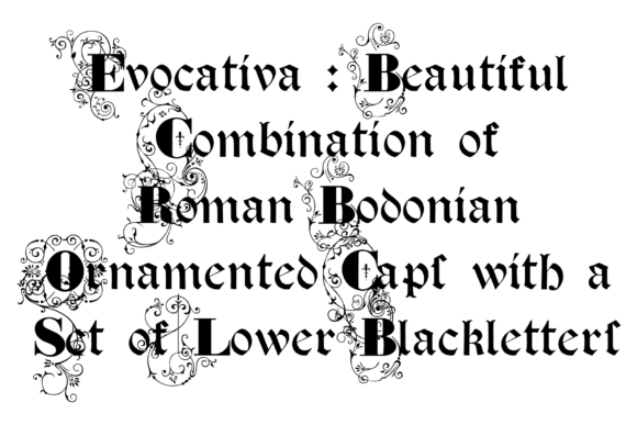 Evocativa: A Blackletter Typeface for Editorial Design