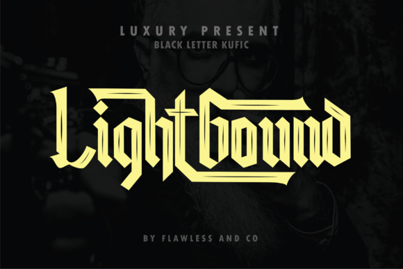 Lightbound: A Modern Blackletter Font Review