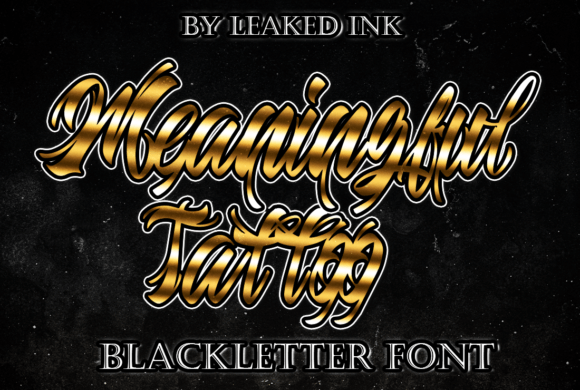 Meaningful Tattoo Font: A Bold Blackletter Choice for Striking Brand Identities
