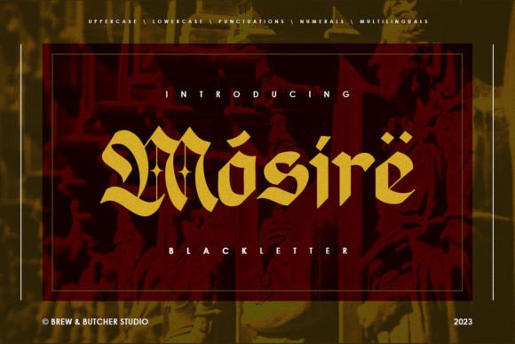 Mosire: A Bold Blackletter Font for Web Design