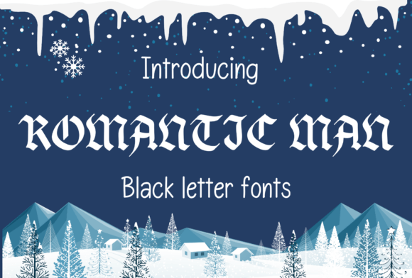 Romantic Man: A Bold Blackletter Font for Brand Identity
