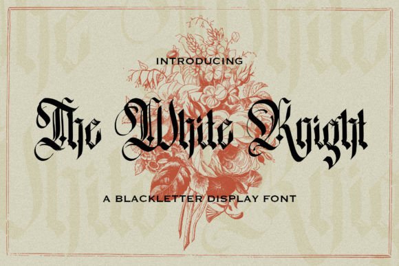 The White Knight: A Daring Blackletter Font for Editorial Impact