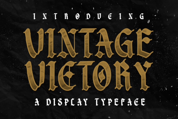 Vintage Victory: A Gothic Blackletter Font for Bold Campaign Typography