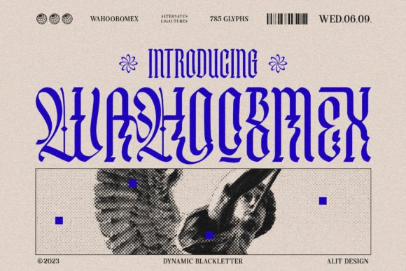 Wahoobomex: A Modern Blackletter Font Review